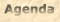 Agenda
